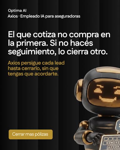 AXIOS para seguros — persegui cada lead hasta cerrarlo
